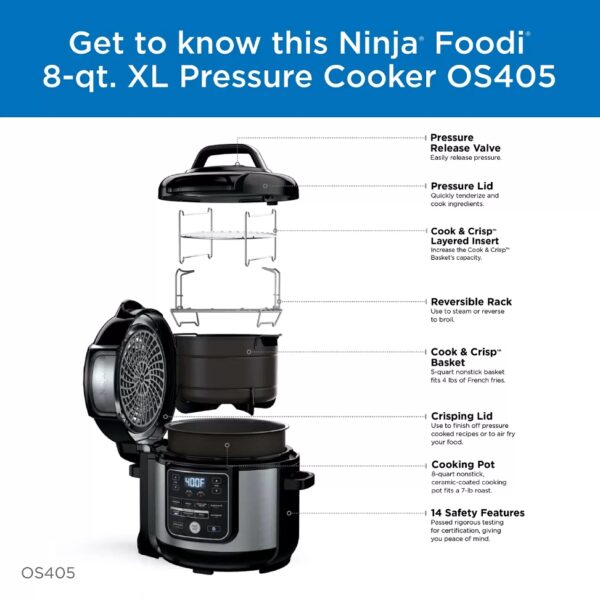 Ninja Foodi 10-in-1, 8 Quart XL Pressure Cooker Air Fryer Multicooker, Stainless, OS405 The XL Pressure Cooker That Crisps™ Features TenderCrisp™ Technology 8-quart pressure cooker with 10 programmable cooking functions Cooking pot and basket are nonstick and dishwasher safe XL Capacity: Fit up to a 7-lb. chicken The best of pressure cooking and air frying all in one XL pot. The Ninja® Foodi® 10-in-1 XL Pressure Cooker features TenderCrisp™ Technology to quickly pressure cook to lock in moisture and finish with a crisp. 10-in-1 versatility lets you cook endless meal options. XL 8-quart cooking pot holds a 7-lb. chicken and the Cook & Crisp™ Basket holds up to 4 lbs. of your guilt-free fried food favorites.