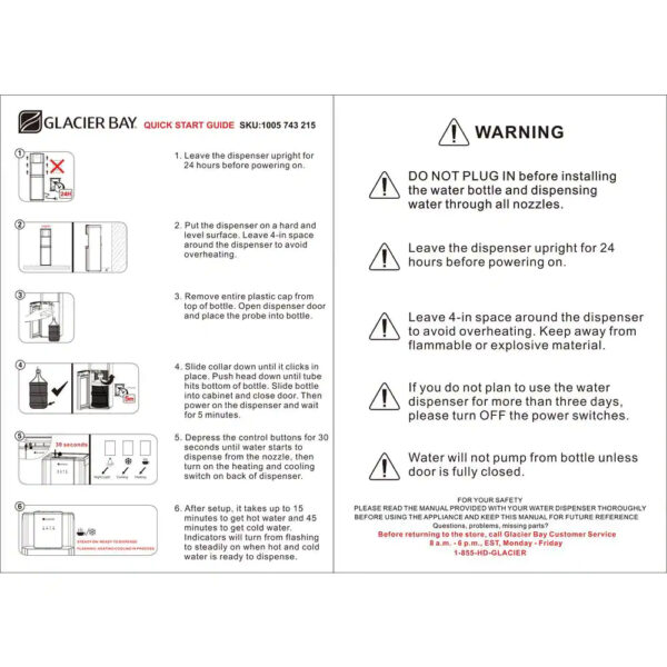 Glacier Bay Matte Black and Stainless Steel Bottom Load Water Dispenser Hot and cold stainless steel reservoir for superior long-lasting reliability Built-in LED nightlight and quiet water pump UV sterilization system ensures water quality Large fill area that fits most glasses and pitchers ETL Listed and ENERGY STAR certified